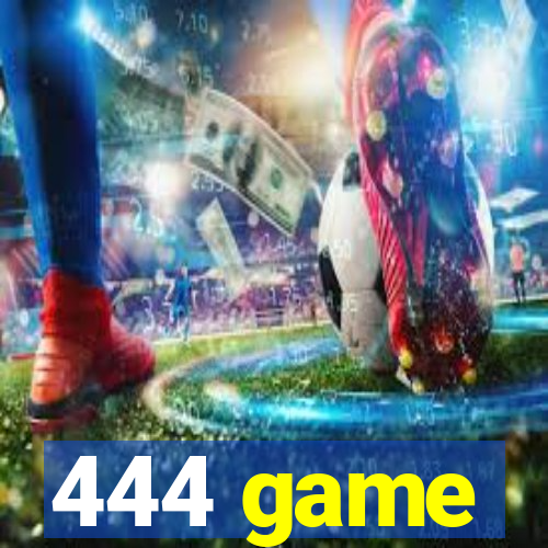 444 game